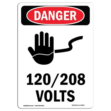 SIGNMISSION Safety Sign, OSHA Danger, 5" Height, 120-208 Volts, Portrait, 10PK OS-DS-D-35-V-1004-10PK